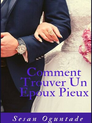 cover image of Comment Trouver un Epoux Pieux